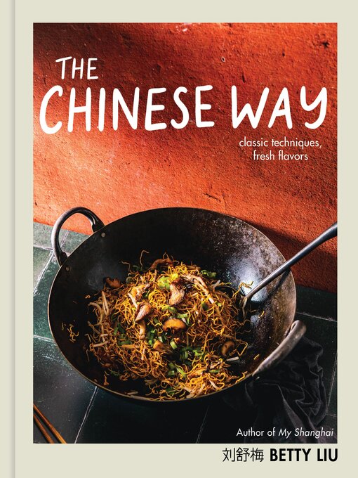 Title details for The Chinese Way by Betty Liu - Available